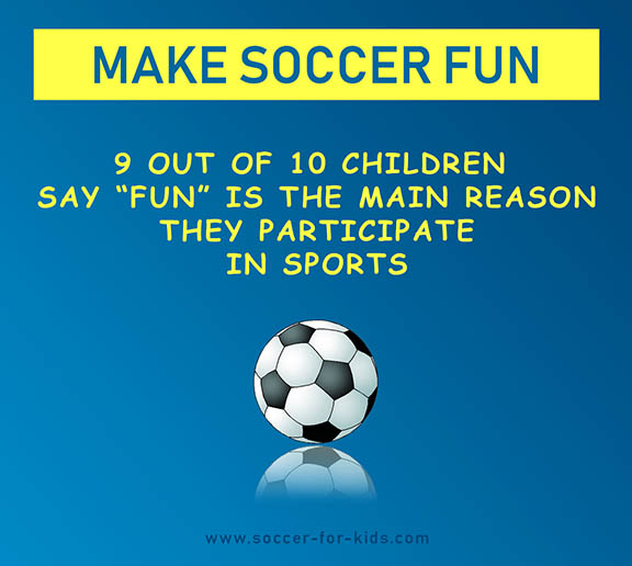 make soccer fun